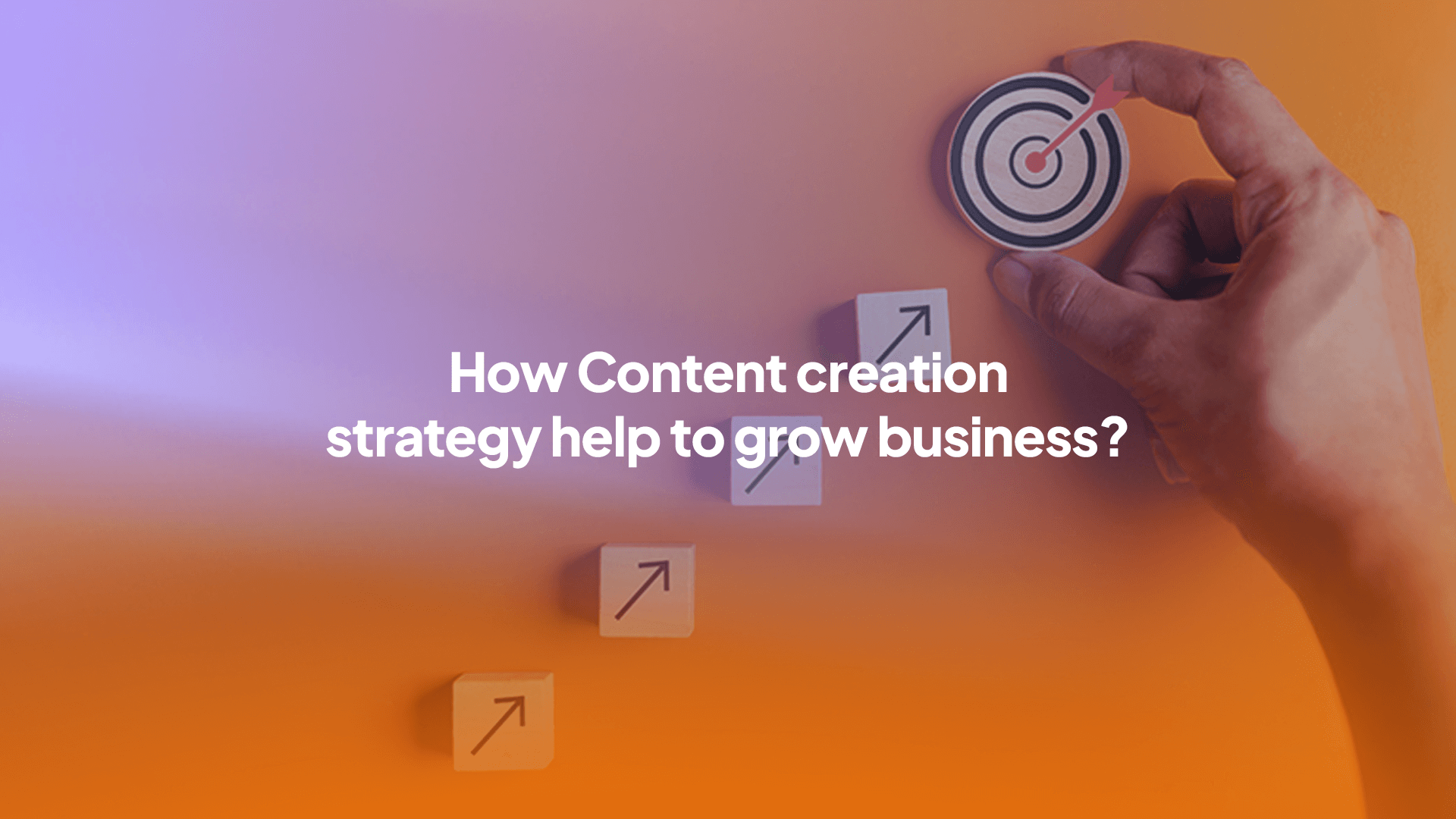 Content Creation Strategy Help to Grow Business?